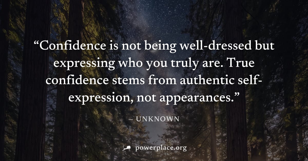 "Confidence is not being well-dressed but expressing who you truly are. True confidence stems from authentic self-expression, not appearances." — Unknown