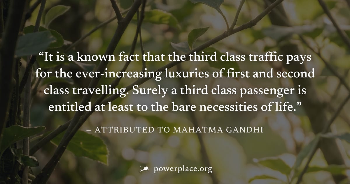 "It is a known fact that the third class traffic pays for the ever-increasing luxuries of first and second class travelling. Surely a third class passenger is entitled at least to the bare necessities