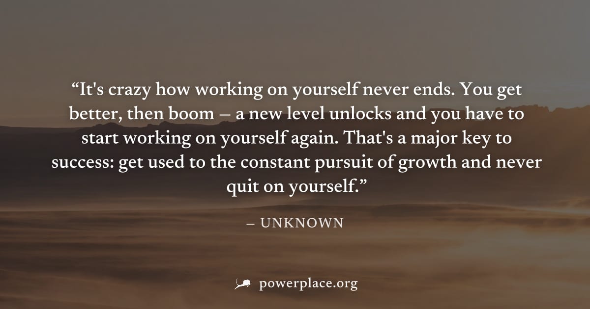 "It's crazy how working on yourself never ends. You get better, then boom — a new level unlocks and you have to start working on yourself again. That's a major key to success: get used to the constant