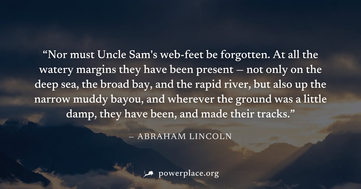 "Nor must Uncle Sam's web-feet be forgotten. At all the watery margins they have been present — not only on the deep sea, the broad bay, and the rapid river, but also up the narrow muddy bayou, and wh