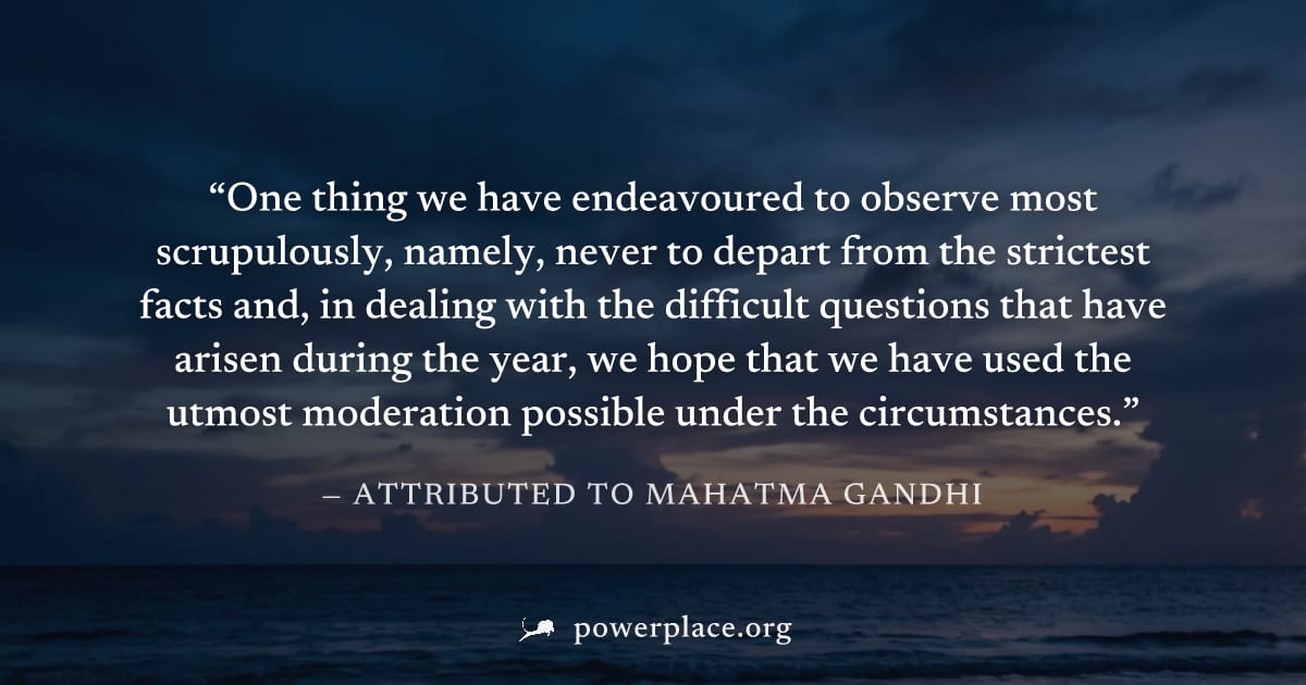 "One thing we have endeavoured to observe most scrupulously, namely, never to depart from the strictest facts and, in dealing with the difficult questions that have arisen during the year, we hope tha